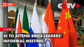 Xi to Attend BRICS Leaders