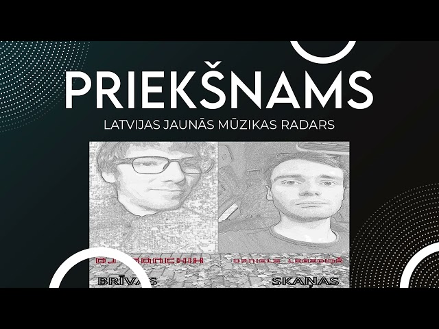 DJ Gonchix, Daniels Legzdiņš - Brīvas skaņas // PRIEKŠNAMS - Latvijas jaunās mūzikas radars