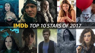 IMDb's Top 10 Stars of 2017