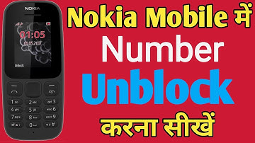 Nokia Mobile me se Number ko Unblock Kaise kare | how to unblock number in Nokia 105
