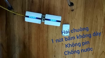 Hai chuông 1 nút bấm không dây không dùng pin chống nước