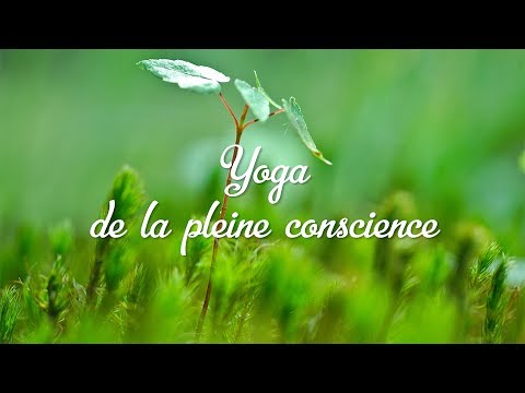 Yoga de la pleine conscience