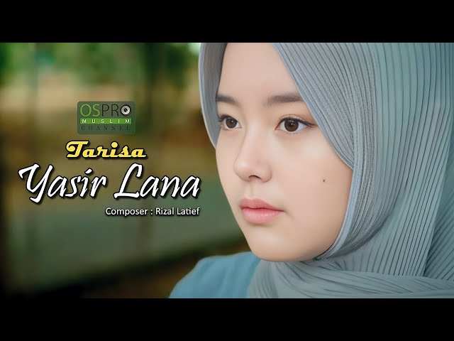 YASIR LANA - TARISSA (Cover Music Video) class=