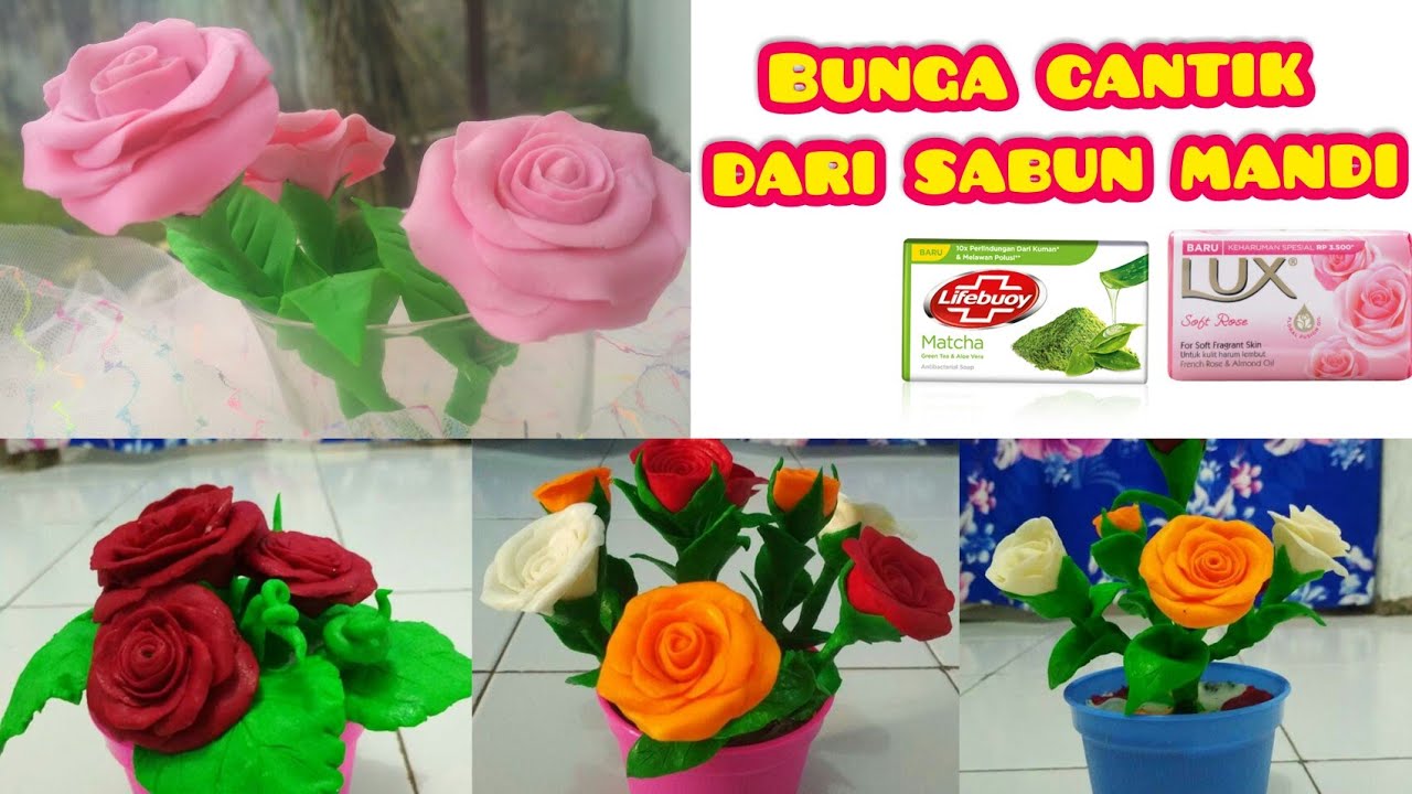 cara membuat Bunga dari sabun mandi