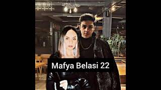 {Mafya Belasi} 22 Bolum {Mafya Belasi} 22 Bolum