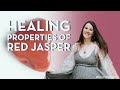 Healing Properties of Red Jasper - A Crystal for Passion &amp; Life Purpose