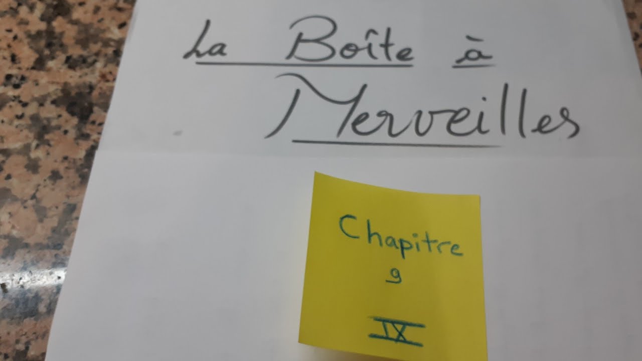 la boite  merveilles chapitre  analyse  figures de style youtube