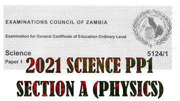 2021 SCIENCE PAPER 1 SECTION A (MULTIPLE CHOICE)