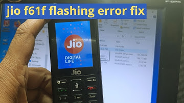 F61F Flashing | How To Flash Jio Phone F61F | Hang On Logo Problem jio f61f flashing error fix