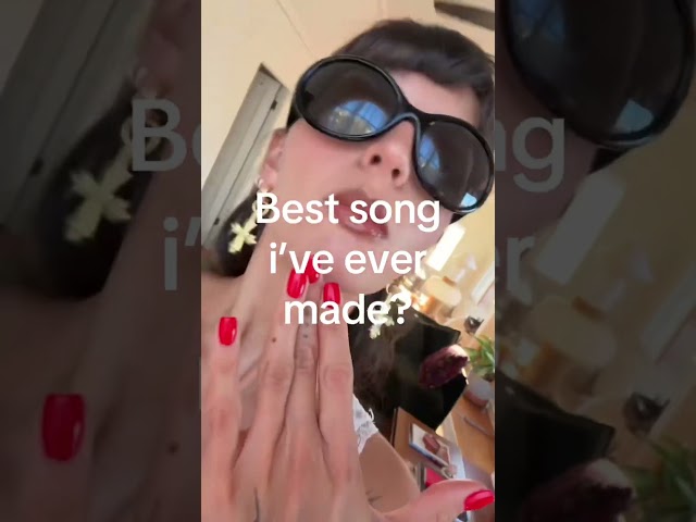 Best song I’ve ever made?