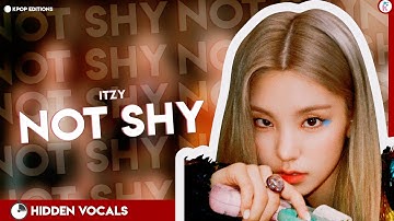 ITZY (있지) – Not Shy | Hidden Vocals Harmonies & Adlibs