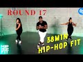 38min Hip Hop Fit Dance Workout "Round 17" | Mike Peele