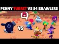 Brawl Stars PENNY TURRET vs All 54 Brawlers