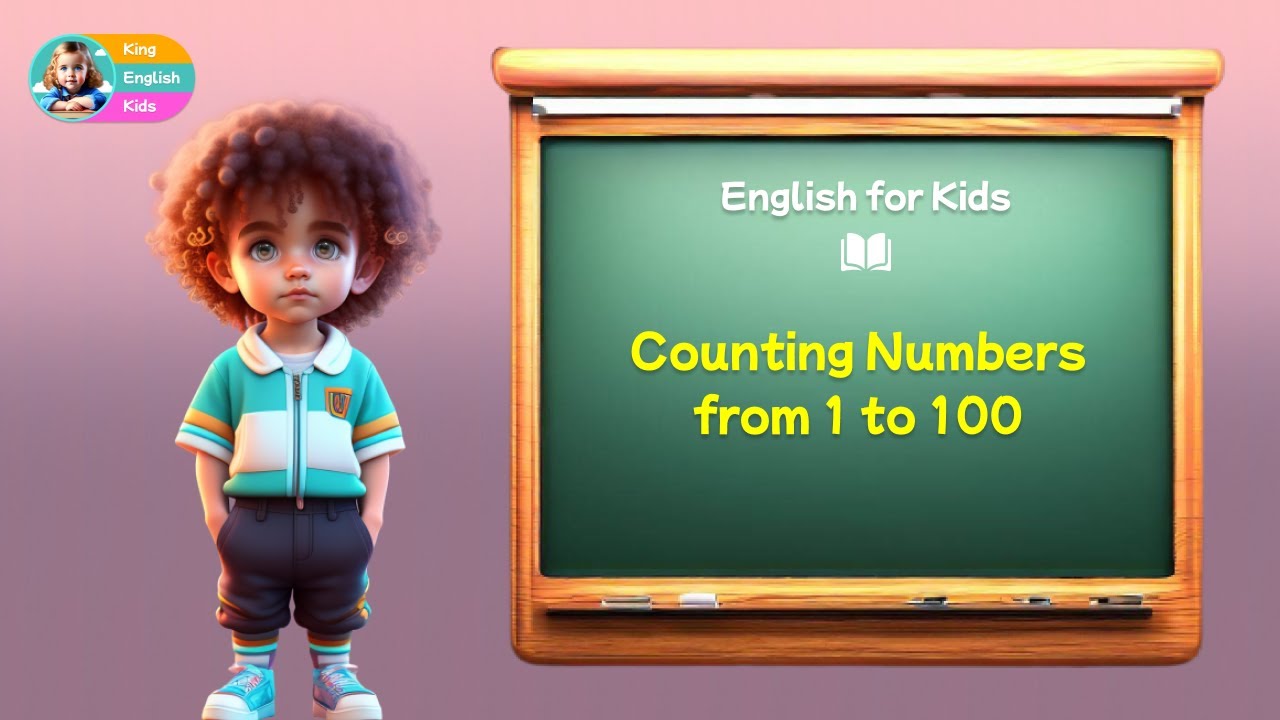 Counting Numbers from 1 to 100  Learning Numbers for Kids 