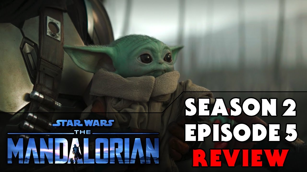 The Mandalorian Season 2 Episode 5 Review Spoilers Youtube
