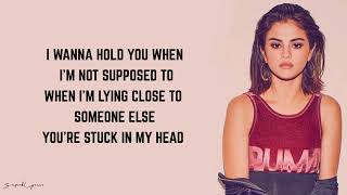 Selena Gomez - Back To You (Lyrics) chords