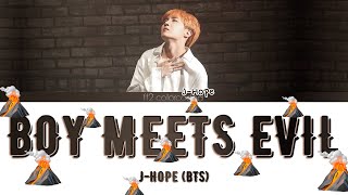 J-HOPE (BTS) - BOY MEETS EVIL (Color Coded Lyrics|ПЕРЕВОД НА РУССКИЙ|КИРИЛЛИЗАЦИЯ) FF2COLORCODED