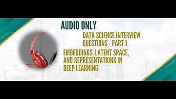 Understanding Embeddings, Latent Space, and Representations in AI