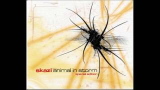 Skazi - Animal in Storm -CD1- Limited Edition [Full Album