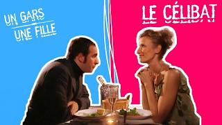 Un Gars, Une Fille - Le célibat | Robes, rencards et conversations gênantes | COMPILATION
