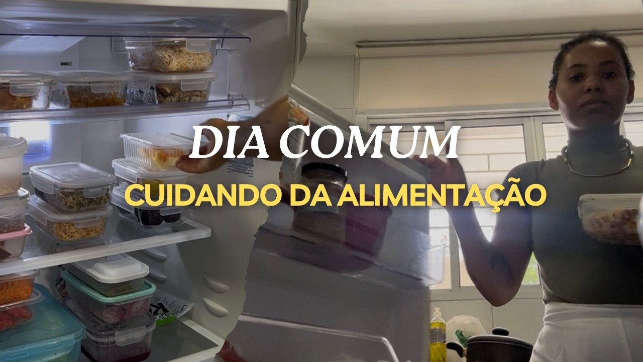 ROTINA DE UM DIA COMUM/ DOMINGO, ORGANIZAÇÃO ALIMENTAR