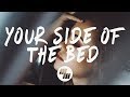 Loote - Your Side Of The Bed (Lyrics / Lyric Video)