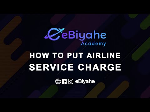 How to Put Airline Service Charge eBiyahe Portal