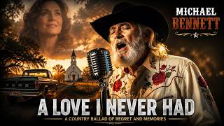 Michael Bennett - Unanswered Love | Emotional Country Love Song | Country Ballad 2026