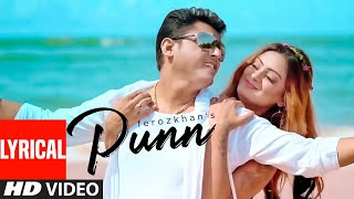 Feroz Khan Ft Twinkle Kapoor: Punn (Full Lyrical Song) White Bangles | Jaidev, Sehbaz | Punjabi Song