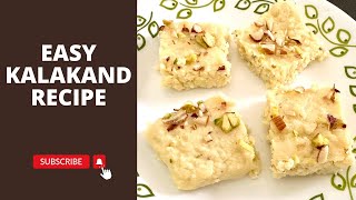 Easy Kalakand Recipe | Perfect Indian Dessert Recipe | Tarannum Fakih