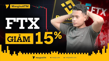 Vì sao CZ muốn FTX “SỤP ĐỔ”?