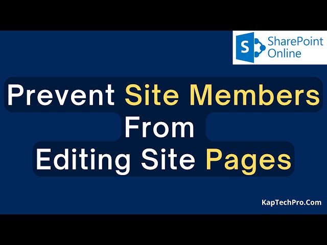 Prevent Users from Editing Sharepoint Pages [Quick Guide]  