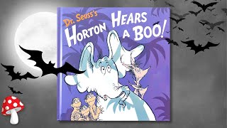 👻 Dr. Seuss's Horton Hears a Boo! (kids books read aloud) halloween