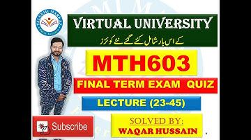 MTH603 final term quiz solution by taleemi markaz