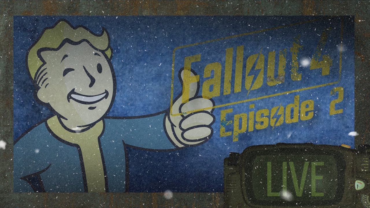Fallout 4 - Full Playthrough Livestream Part 2 - YouTube