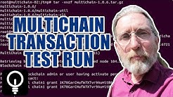 MultiChain transaction test