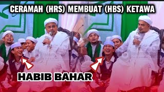 CERAMAH HABIB RIZIEQ MEMBUAT HABIB BAHAR KETAWA | MAULID MARKAS SYARIAH PETAMBURAN