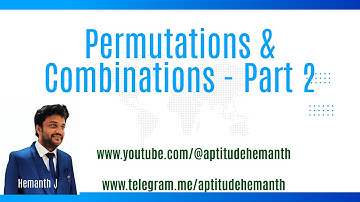 Permutations & Combinations - Part 2
