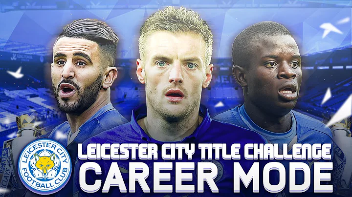 FIFA 16 Leicester City Career Mode - One Season, One Aim : Premier League Glory - S1E01