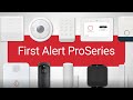 First Alert ProSeries Pro Installer Overview: New features, new products, more opportunity