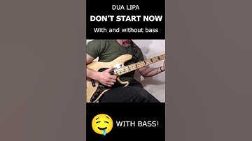 Thumbnail of DON’T START NOW with and without bass #short  #shorts #basscover #bass #dualipa