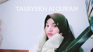 lagu lagu alQur'an (tausyekh)