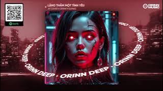 LẶNG THẦM MỘT TÌNH YÊU REMIX - THANH BÙI | JK COVER x ORINN x GUANG | Khi Nắng Phai Nhạt Cuối Sân