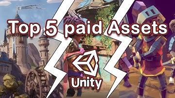 Top 5 Paid Assets in Unity Assets Store (May 2022)