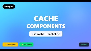 Next.js 16 Cache Components — use cache, cacheLife & Suspense