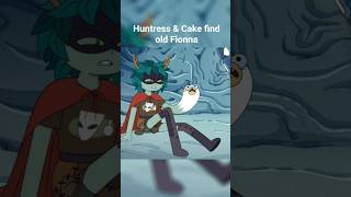 Huntress & Cake Find Old Fionna Fionna And Cake