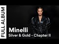 Minelli - Silver &amp; Gold - Chapter II | Full Album