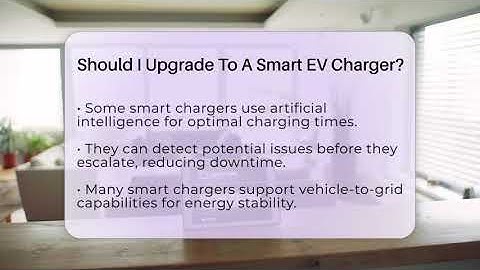 Should I Upgrade To A Smart EV Charger? - Talking Tech Trends