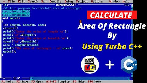Calculate Area of Rectangle In C Programming || Turbo C++ ||