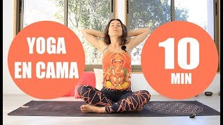 Yoga en CAMA al despertar | 10 min en la mañana | MalovaElena